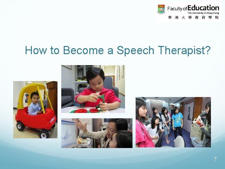 How to Become a Speech Therapist? 7 