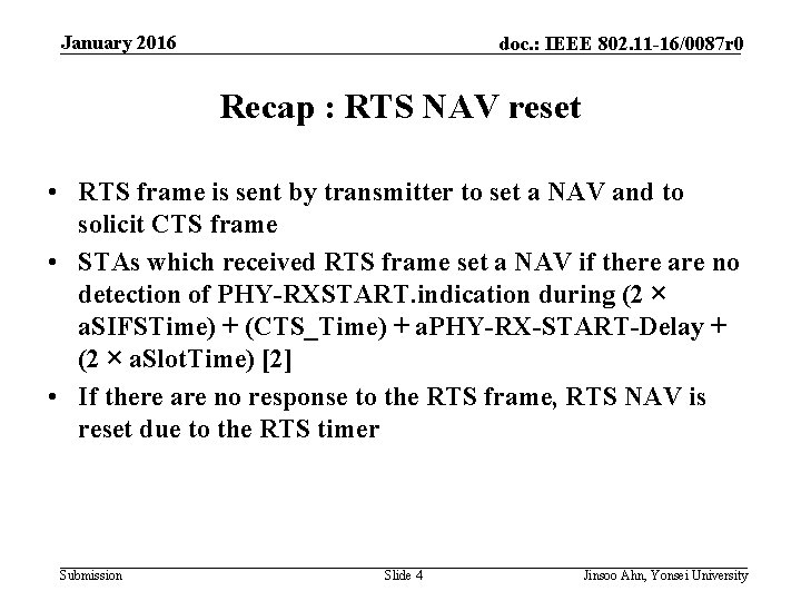 January 2016 doc. : IEEE 802. 11 -16/0087 r 0 Recap : RTS NAV