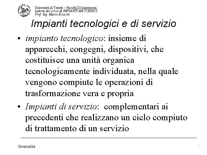 Universit di Trieste Facolt Di Ingegneria Lezioni del