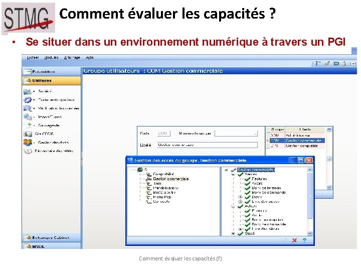 Comment évaluer les capacités ? • Se situer dans un environnement numérique à travers Comment évaluer les capacités ? • Se situer dans un environnement numérique à travers