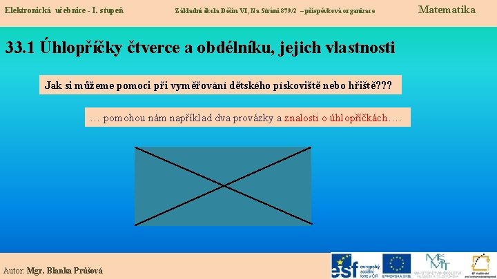 Elektronická učebnice - I. stupeň Základní škola Děčín VI, Na Stráni 879/2 – příspěvková