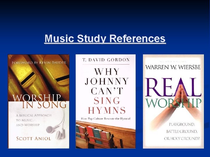 Music Study References 