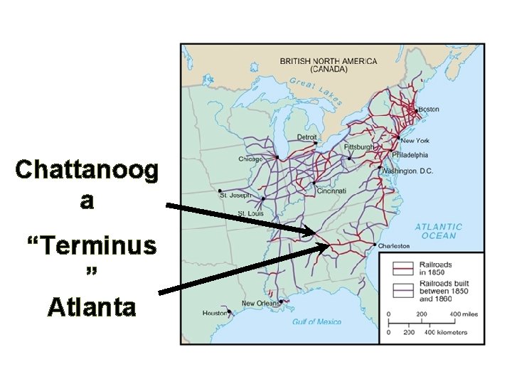 Chattanoog a “Terminus ” Atlanta 