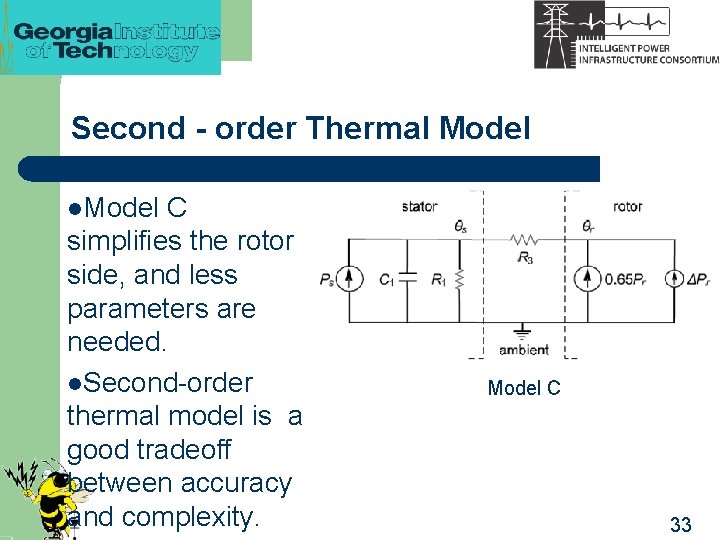 Second - order Thermal Model l. Model C simplifies the rotor side, and less