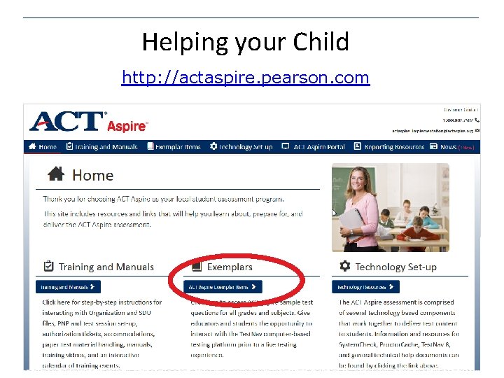 Helping your Child http: //actaspire. pearson. com Helping your Child http: //actaspire. pearson. com