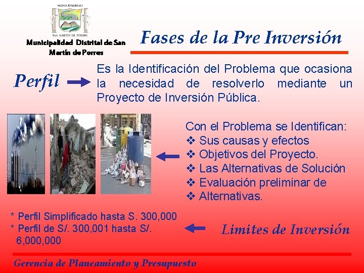 Municipalidad Distrital de San Martín de Porres Perfil Fases de la Pre Inversión Es