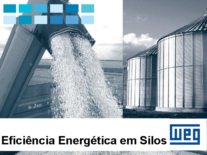 Eficiência Energética em Silos 