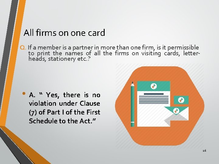 All firms on one card Q. If a member is a partner in more