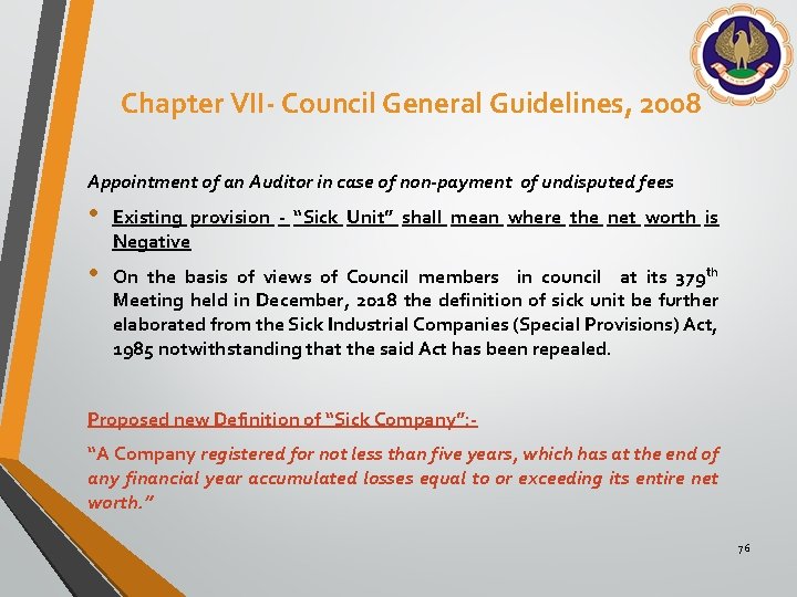 Chapter VII- Council General Guidelines, 2008 Appointment of an Auditor in case of non-payment