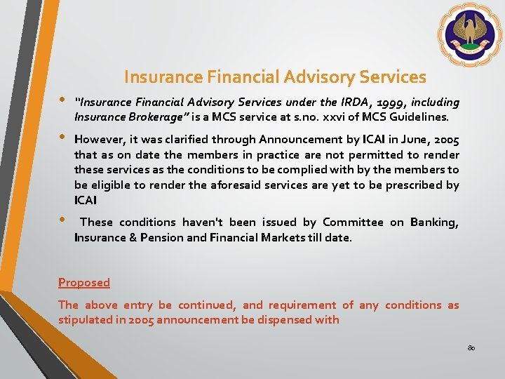 Insurance Financial Advisory Services • “Insurance Financial Advisory Services under the IRDA, 1999, including