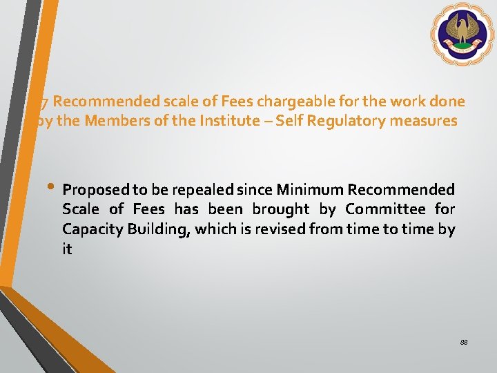 7. 7 Recommended scale of Fees chargeable for the work done by the Members