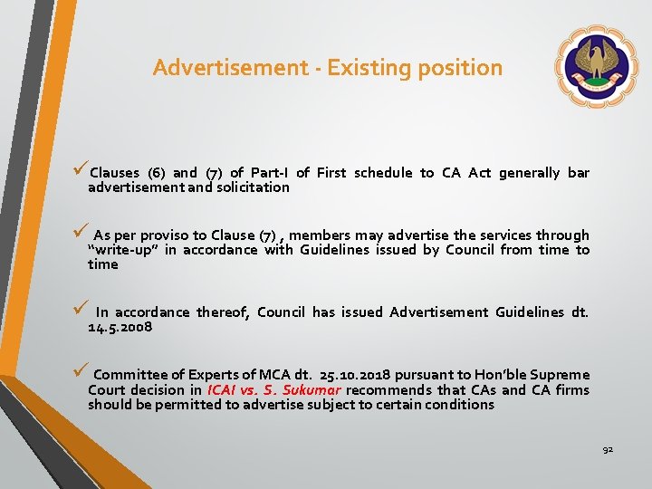 Advertisement - Existing position üClauses (6) and (7) of Part-I of First schedule to