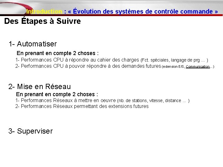 Introduction : « Évolution des systèmes de contrôle commande » Des Étapes à Suivre