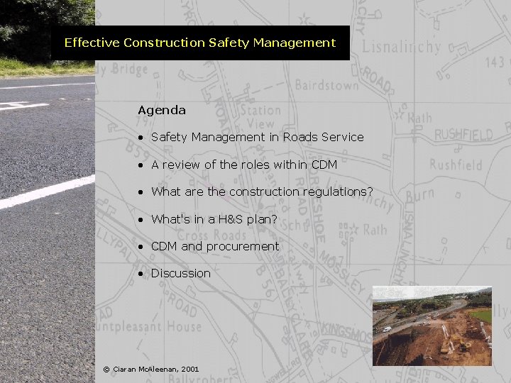 Effective Construction Safety Management Agenda · Safety Management in Roads Service · A review