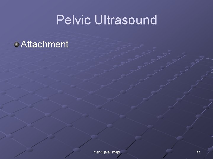 Pelvic Ultrasound Attachment mehdi jalali majd 47 