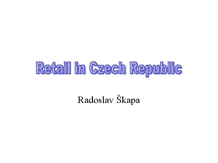 Radoslav Škapa 