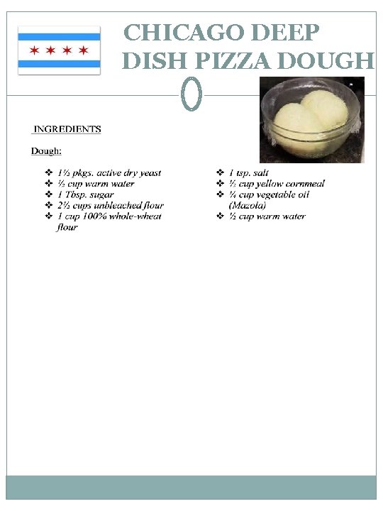 CHICAGO DEEP DISH PIZZA DOUGH 
