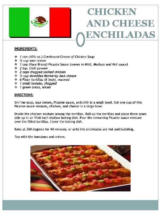 CHICKEN AND CHEESE ENCHILADAS 