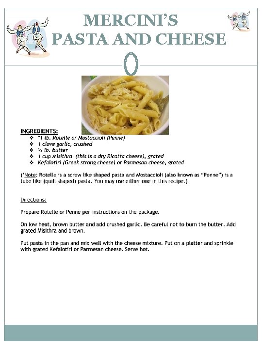 MERCINI’S PASTA AND CHEESE 
