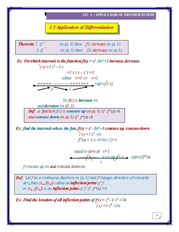 2016/2017 LEC. 5 : APPLICATION OF DIFFERENTIATION 1. 2 Application of Differentiation Theorem: 1.