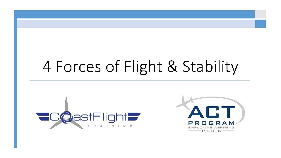 4 Forces of Flight & Stability 