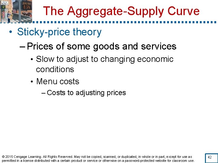 The Aggregate-Supply Curve • Sticky-price theory – Prices of some goods and services •