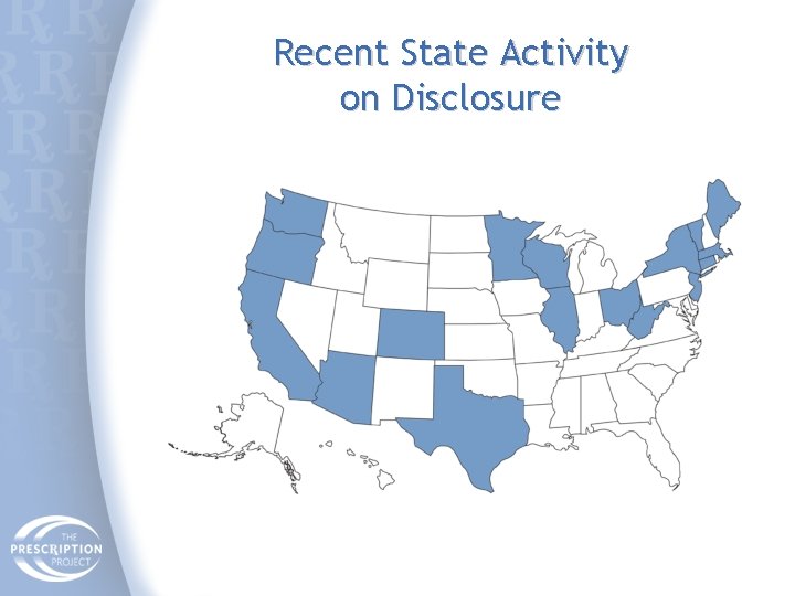 Recent State Activity on Disclosure 