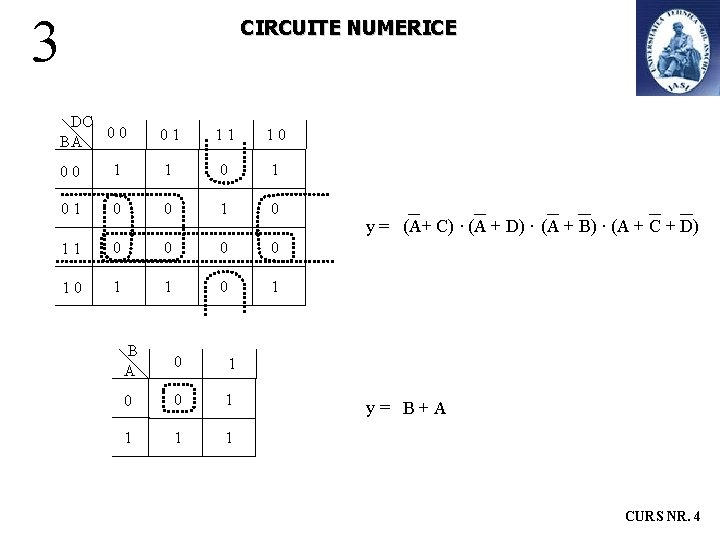 3 CIRCUITE NUMERICE DC 00 BA 01 11 10 00 1 1 01 0