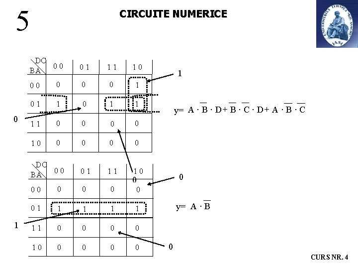 5 CIRCUITE NUMERICE DC 00 BA 0 11 10 00 0 X 1 01