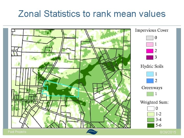 Zonal Statistics to rank mean values Past Projects 8/26/2015 Zonal Statistics to rank mean values Past Projects 8/26/2015