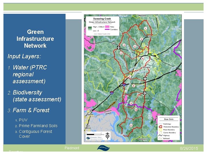 Green Infrastructure Network Input Layers: 1. Water (PTRC regional assessment) 2. Biodiversity (state assessment) Green Infrastructure Network Input Layers: 1. Water (PTRC regional assessment) 2. Biodiversity (state assessment)