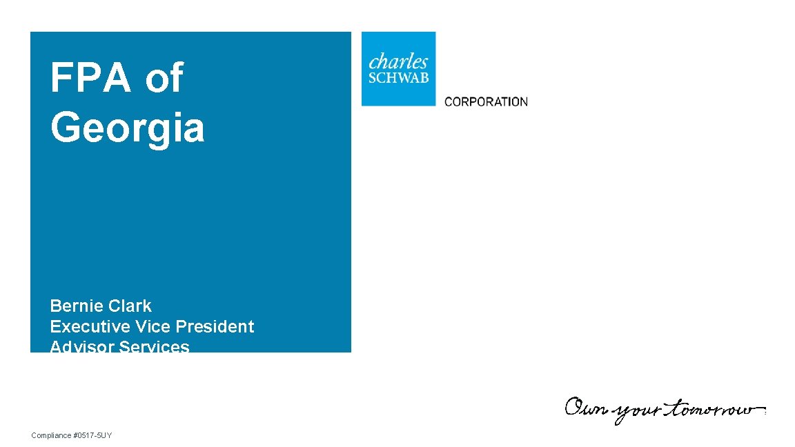 FPA of Georgia Bernie Clark Executive Vice President Advisor Services May 24, 2017 Compliance
