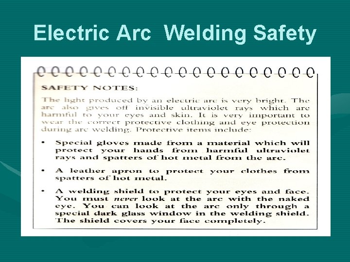 Electric Arc Welding Safety • Pg 370 