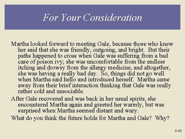 For Your Consideration Martha looked forward to meeting Gale, because those who knew her For Your Consideration Martha looked forward to meeting Gale, because those who knew her