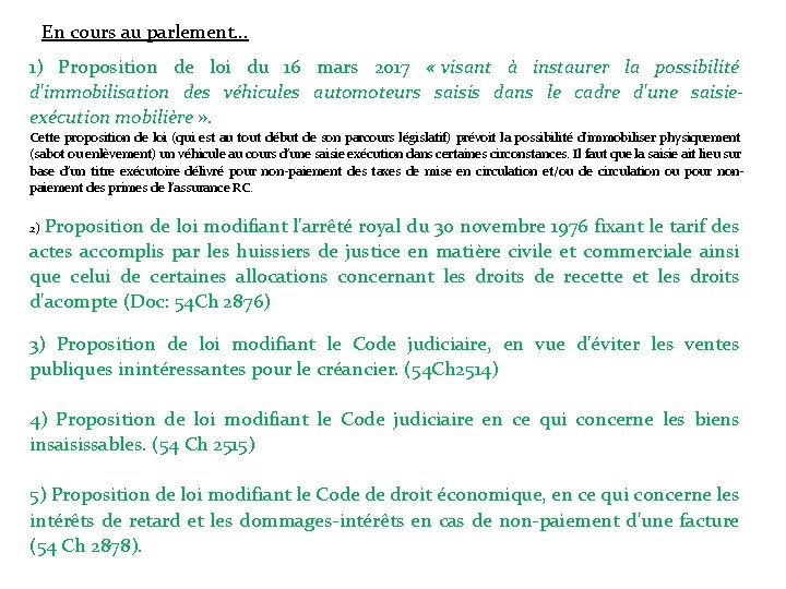 En cours au parlement… 1) Proposition de loi du 16 mars 2017 « visant