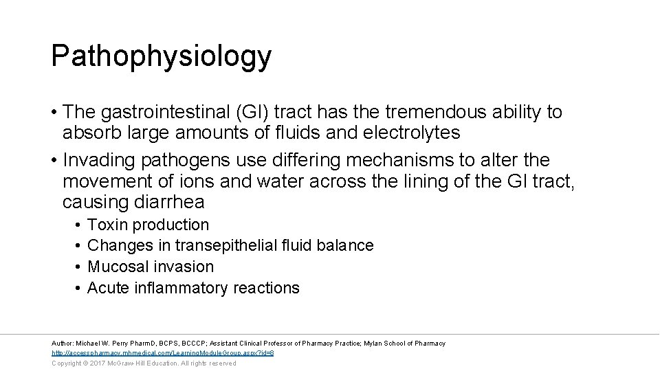 Pathophysiology • The gastrointestinal (GI) tract has the tremendous ability to absorb large amounts