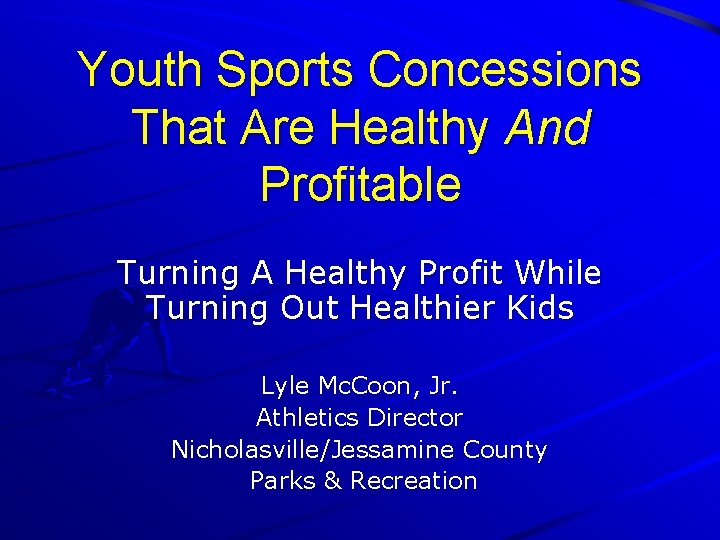 Youth Sports Concessions That Are Healthy And Profitable Turning A Healthy Profit While Turning