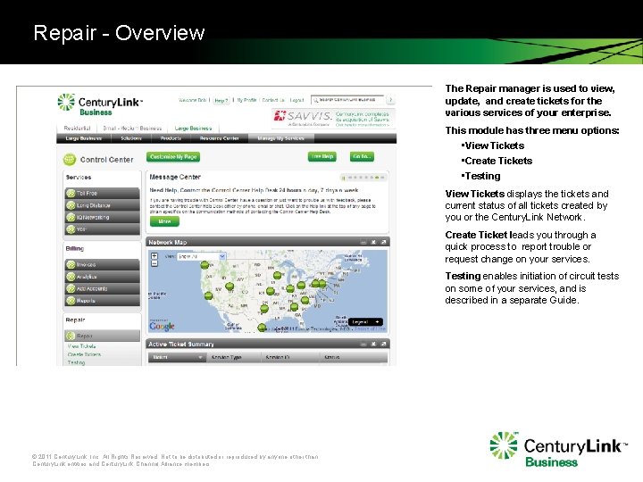 Repair - Overview The Repair manager is used to view, update, and create tickets