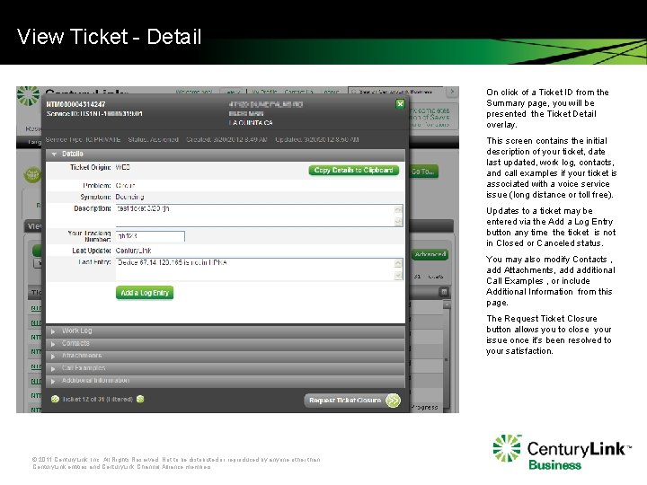 View Ticket - Detail On click of a Ticket ID from the Summary page,