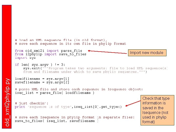 old_xml 2 phylip. py Import new module Check that type information is saved in