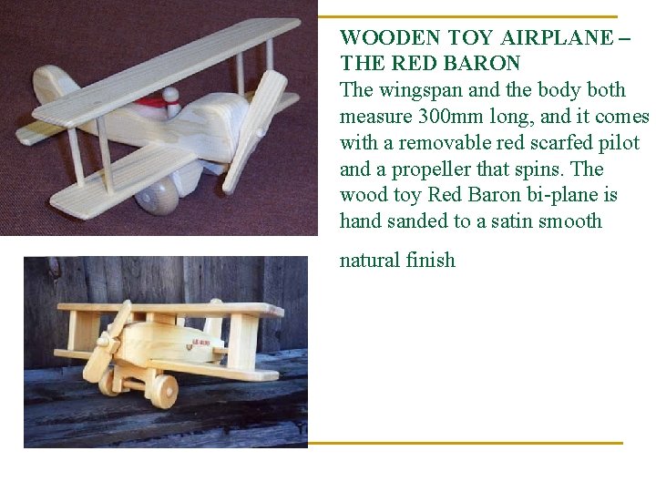 WOODEN TOY AIRPLANE – THE RED BARON The wingspan and the body both measure