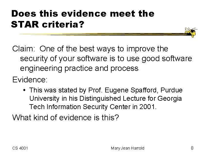 Does this evidence meet the STAR criteria? Claim: One of the best ways to