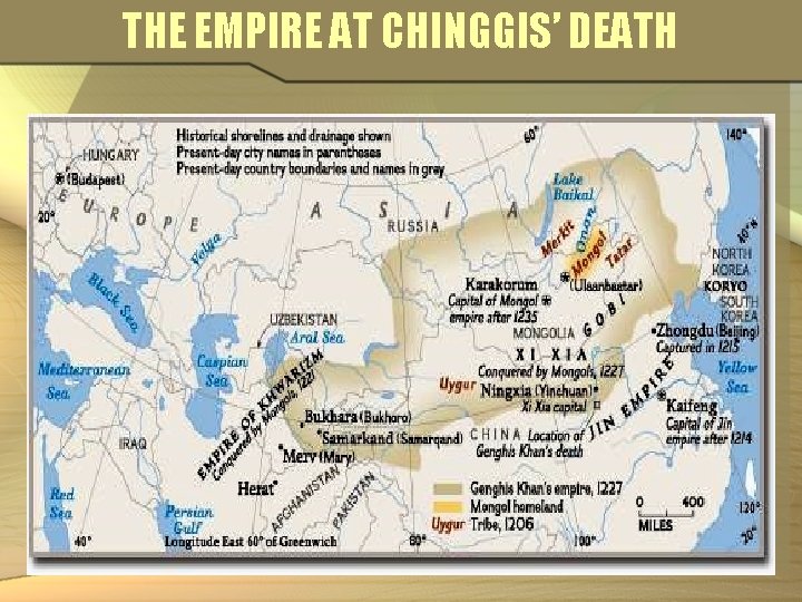 THE EMPIRE AT CHINGGIS’ DEATH 