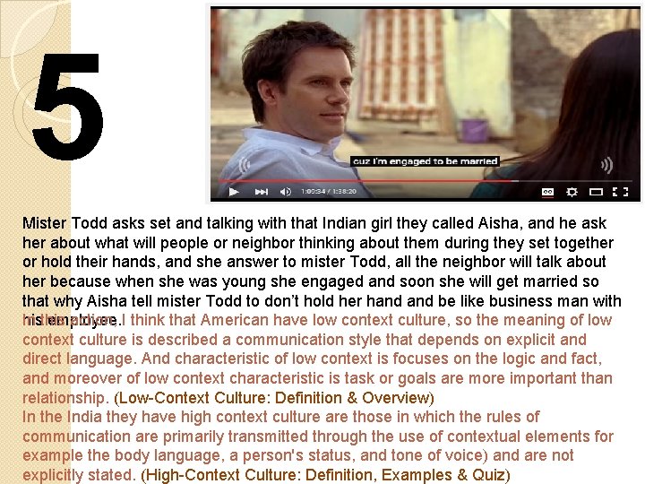 5 Mister Todd asks set and talking with that Indian girl they called Aisha,