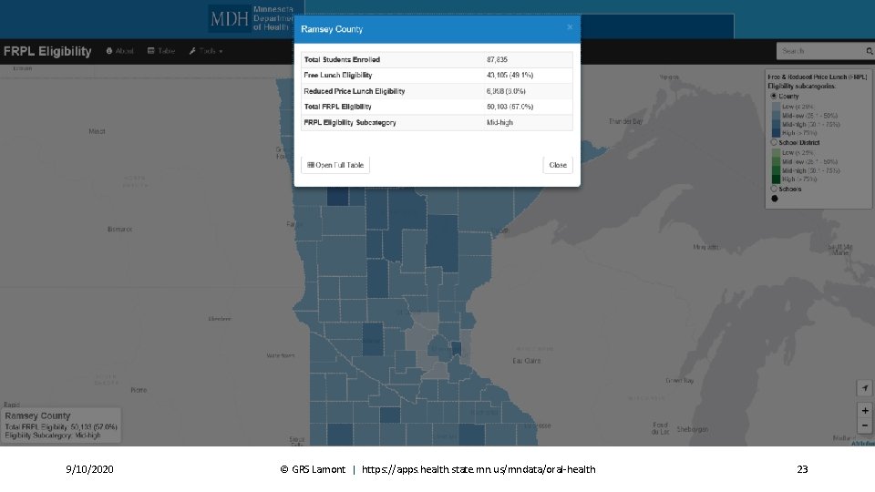 Interactive map 9/10/2020 © GRS Lamont | https: //apps. health. state. mn. us/mndata/oral-health 23 