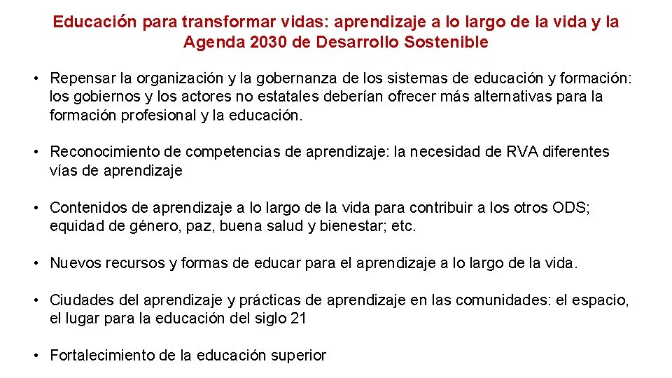 Educación para transformar vidas: aprendizaje a lo largo de la vida y la Agenda