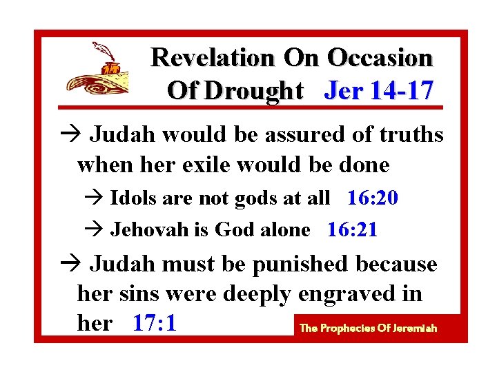 Revelation On Occasion Of Drought Jer 14 -17 à Judah would be assured of