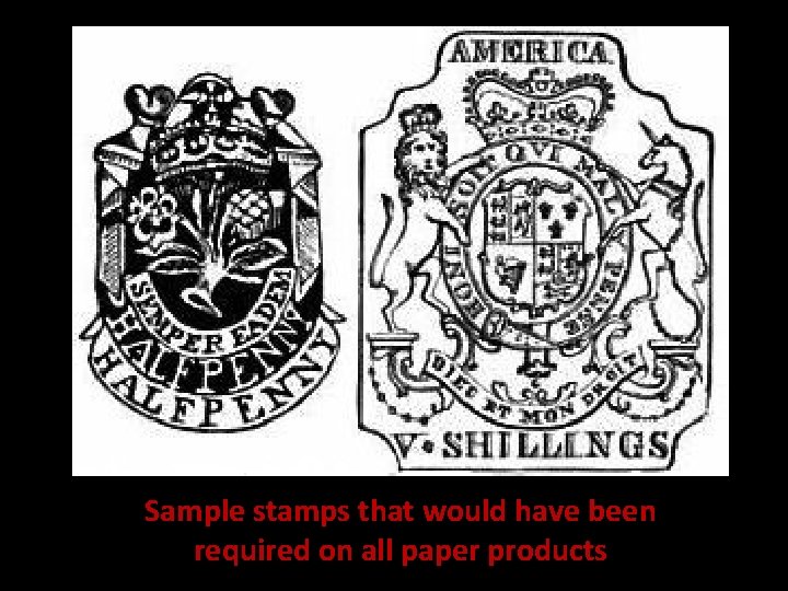 Sample stamps that would have been required on all paper products 
