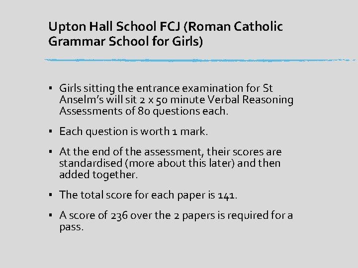 Upton Hall School FCJ (Roman Catholic Grammar School for Girls) ▪ Girls sitting the