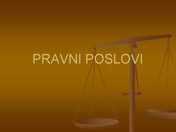 PRAVNI POSLOVI 
